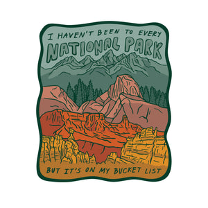 "National Parks are on my Bucket List" Sticker