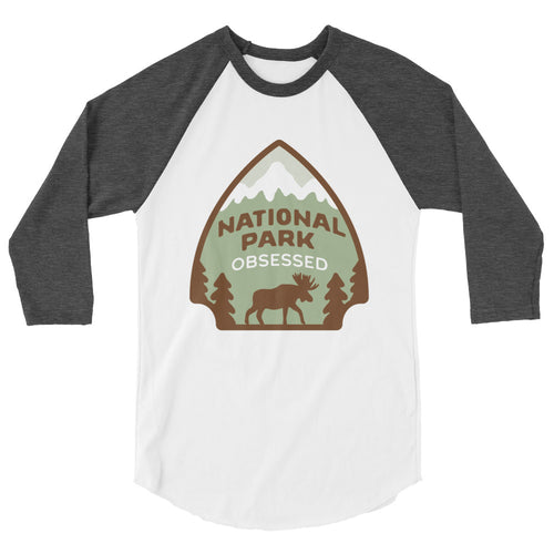National Park Obsessed 3/4 sleeve raglan shirt