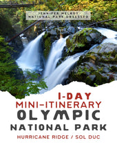 Load image into Gallery viewer, Mini  1-Day Olympic National Park Itinerary - Sol Duc / Hurricane Ridge