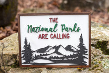 Load image into Gallery viewer, The Parks are Calling Wall Art Sign