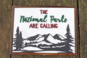 The Parks are Calling Wall Art Sign