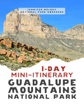 Load image into Gallery viewer, Mini  1-Day Guadalupe Mountains National Park Itinerary