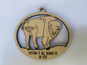 "Putting it all Behind Us" Bison Ornament