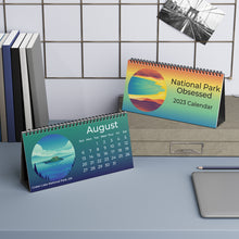 Load image into Gallery viewer, National Park Obsessed 2023 Desk Calendar
