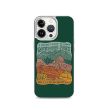 Load image into Gallery viewer, "National Parks are on my Bucket List" iPhone Case