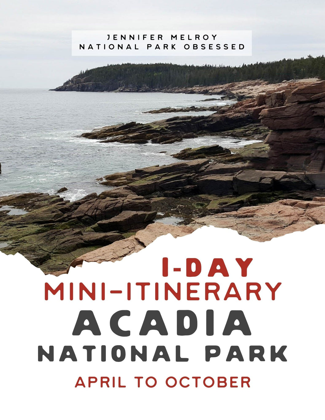 Mini  1-Day Acadia National Park Itinerary
