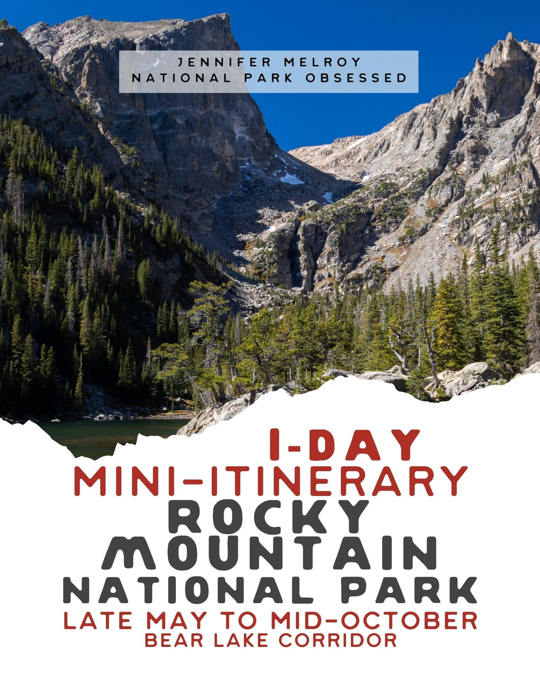 Mini  1-Day Rocky Mountain National Park Itinerary - Bear Lake Corridor