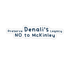 Load image into Gallery viewer, Denali/Mount McKinley Naming Protest Sticker Bundle