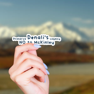 Denali/Mount McKinley Naming Protest Sticker Bundle