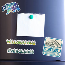 Load image into Gallery viewer, 30% Club Denali National Park Sticker / I saw Denali Sticker