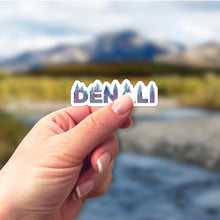 Load image into Gallery viewer, Denali National Park Name Sticker