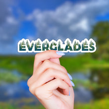 Load image into Gallery viewer, Everglades National Park Name Sticker