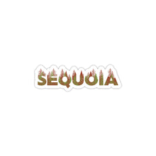 Load image into Gallery viewer, Sequoia National Park Name Sticker