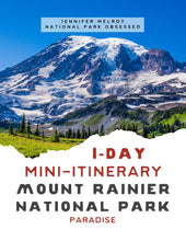 Load image into Gallery viewer, Mini  1-Day Mount Rainier National Park Itinerary - Paradise