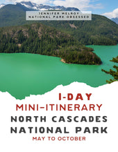 Load image into Gallery viewer, Mini  1-Day North Cascades National Park Itinerary