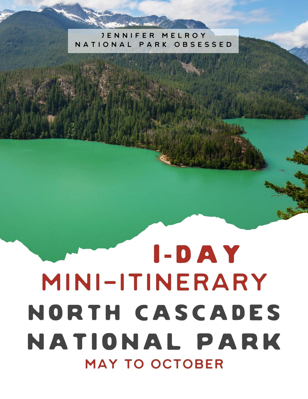 Mini  1-Day North Cascades National Park Itinerary