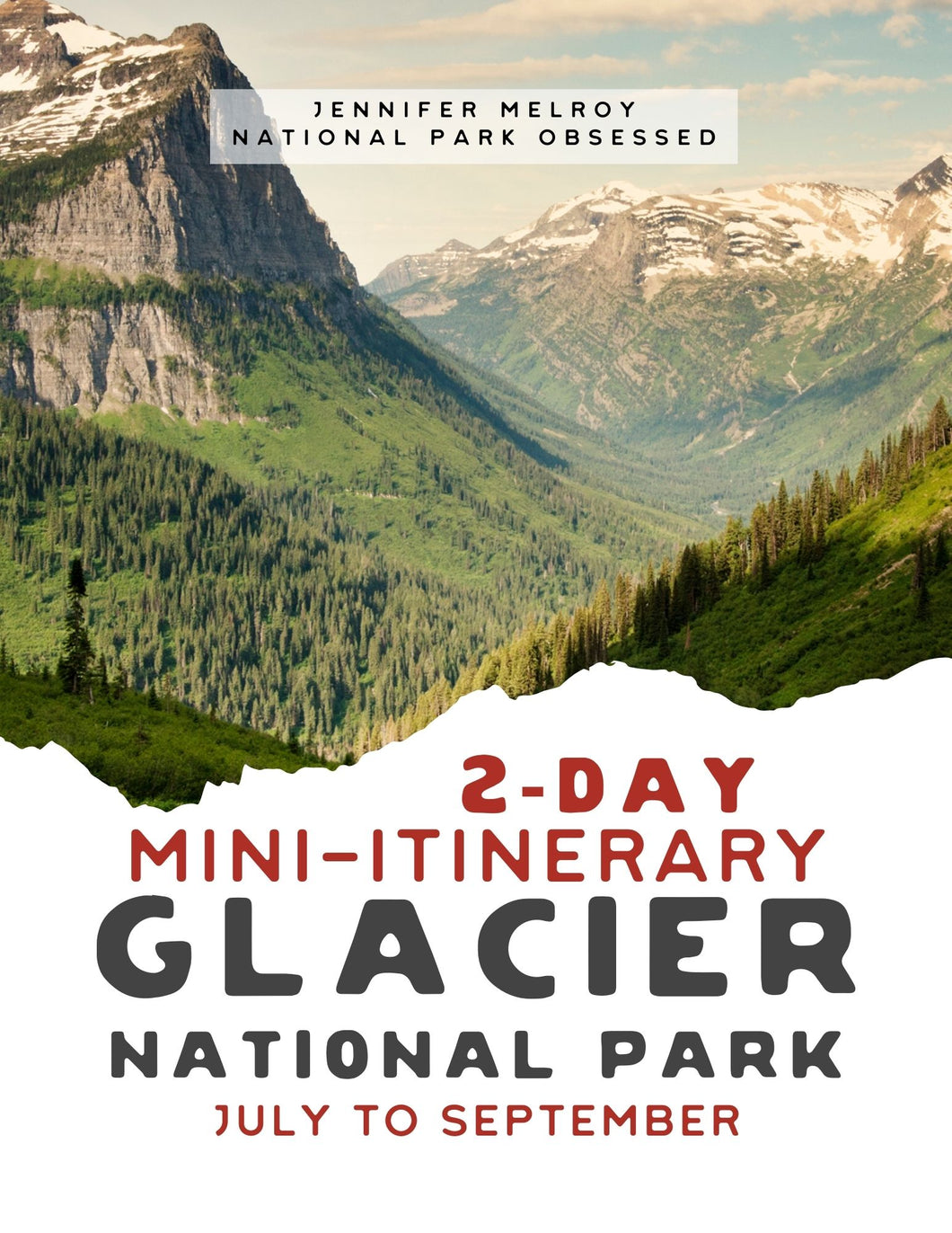 Mini  2-Day Glacier  National Park Itinerary