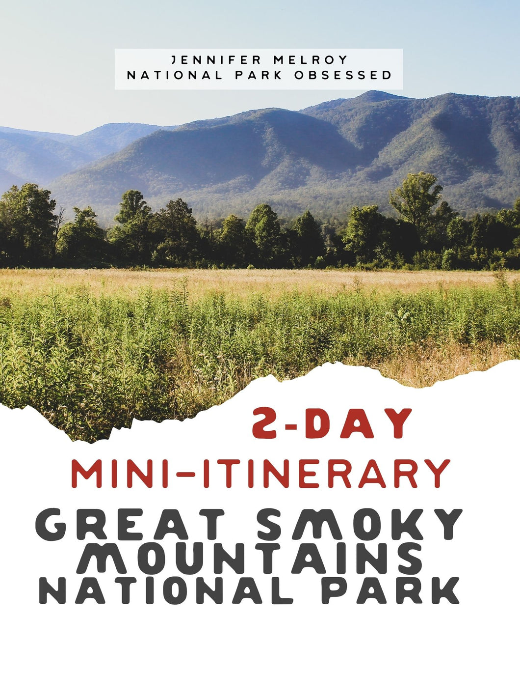 Mini  2-Day Great Smoky Mountains National Park Itinerary