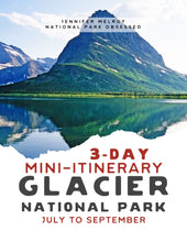 Load image into Gallery viewer, Mini  3-Day Glacier National Park Itinerary