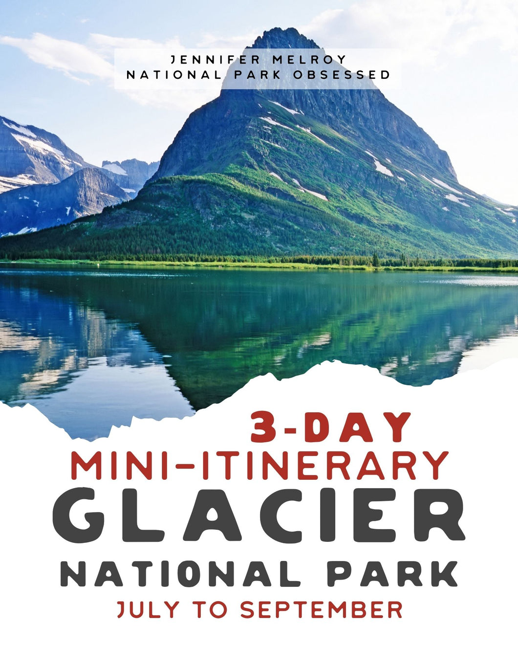 Mini  3-Day Glacier National Park Itinerary