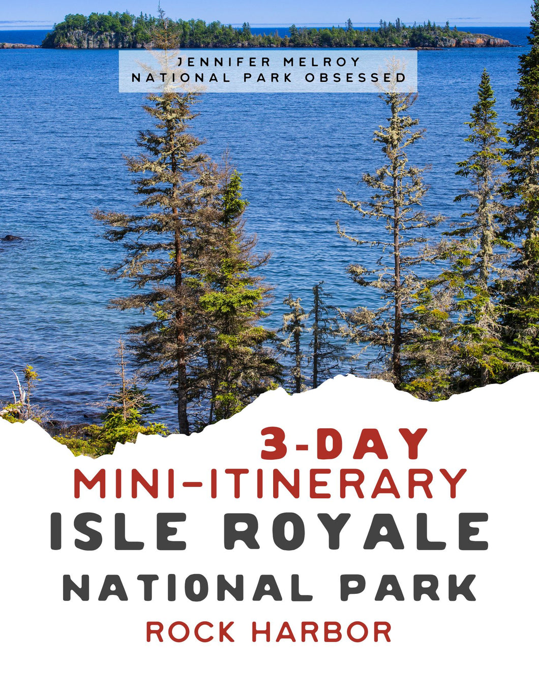Mini  3-Day Isle Royale National Park Itinerary - Rock Harbor