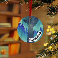 Load image into Gallery viewer, Sequoia National Park Metal Ornament
