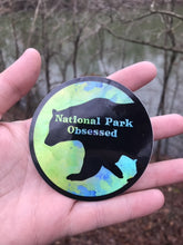 Load image into Gallery viewer, National Park Obsessed Holographic Bear Sticker