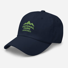 Load image into Gallery viewer, National Park Obsessed Dad Hat