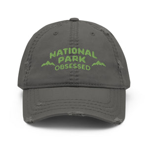 Distressed Dad Hat - National Park Obsessed