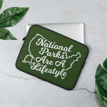 Load image into Gallery viewer, National Parks are a Lifestyle Laptop Sleeve
