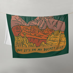 "National Parks are on my Bucket List" Throw Blanket