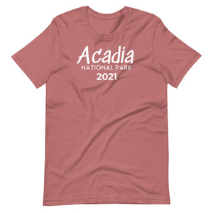Acadia  National Park with customizable year T-Shirt