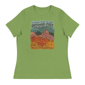"National Parks are on my Bucket List" Women's Relaxed T-Shirt