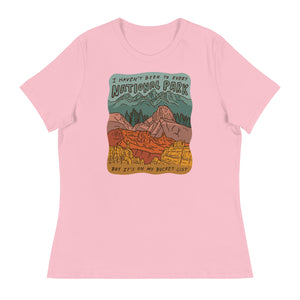 "National Parks are on my Bucket List" Women's Relaxed T-Shirt