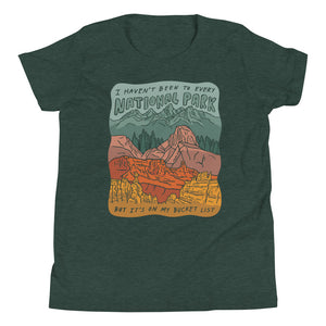 "National Parks are on my Bucket List" Youth T-Shirt